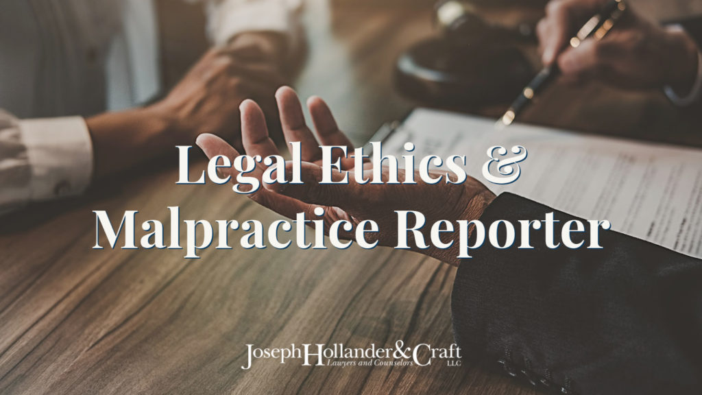 Legal Ethics & Malpractice Reporter